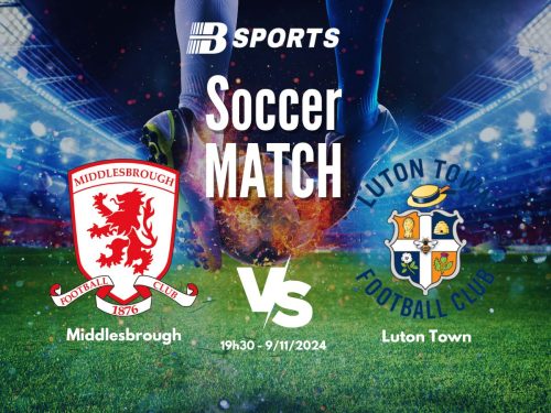 soi kèo Middlesbrough vs Luton Town, soi kèo, nhận định bóng đá, Bsports